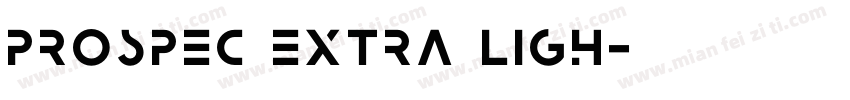 Prospec Extra Ligh字体转换